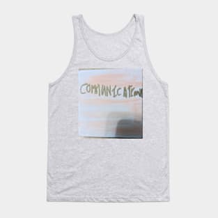 Communication Tank Top